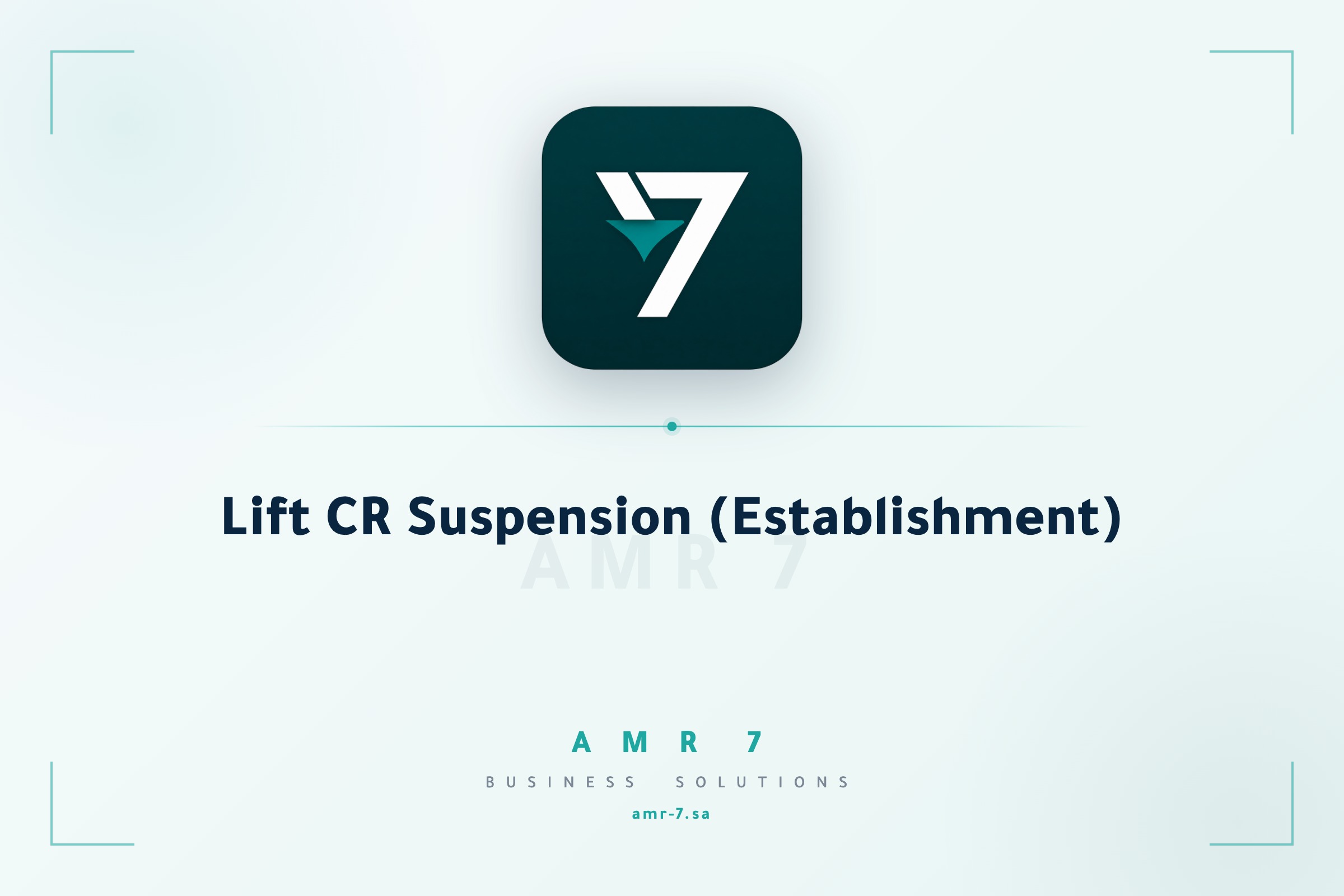 Lift CR Suspension (Establishment)